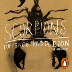 Scorpions: A Memoir by Tuppence Middleton