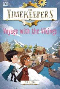 The Timekeepers: Voyage with the Vikings by SJ King