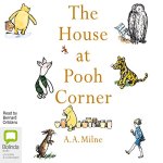 The House at Pooh Corner by A.A. Milne