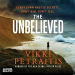 The Unbelieved by Vikki Petraitis