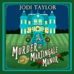 Murder at Martingale Manor by Jodi Taylor