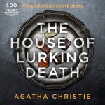 The House of Lurking Death by Agatha Christie