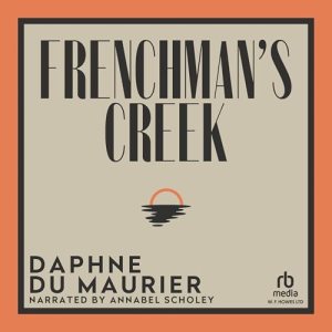 Frenchman's Creek by Daphne du Maurier