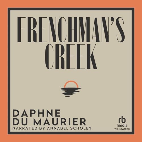 Frenchman's Creek by Daphne du Maurier
