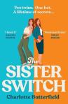 The Sister Switch by Charlotte Butterfield