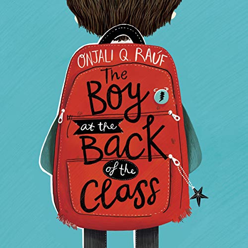 The Boy At the Back of the Class by Onjali Q. Raúf