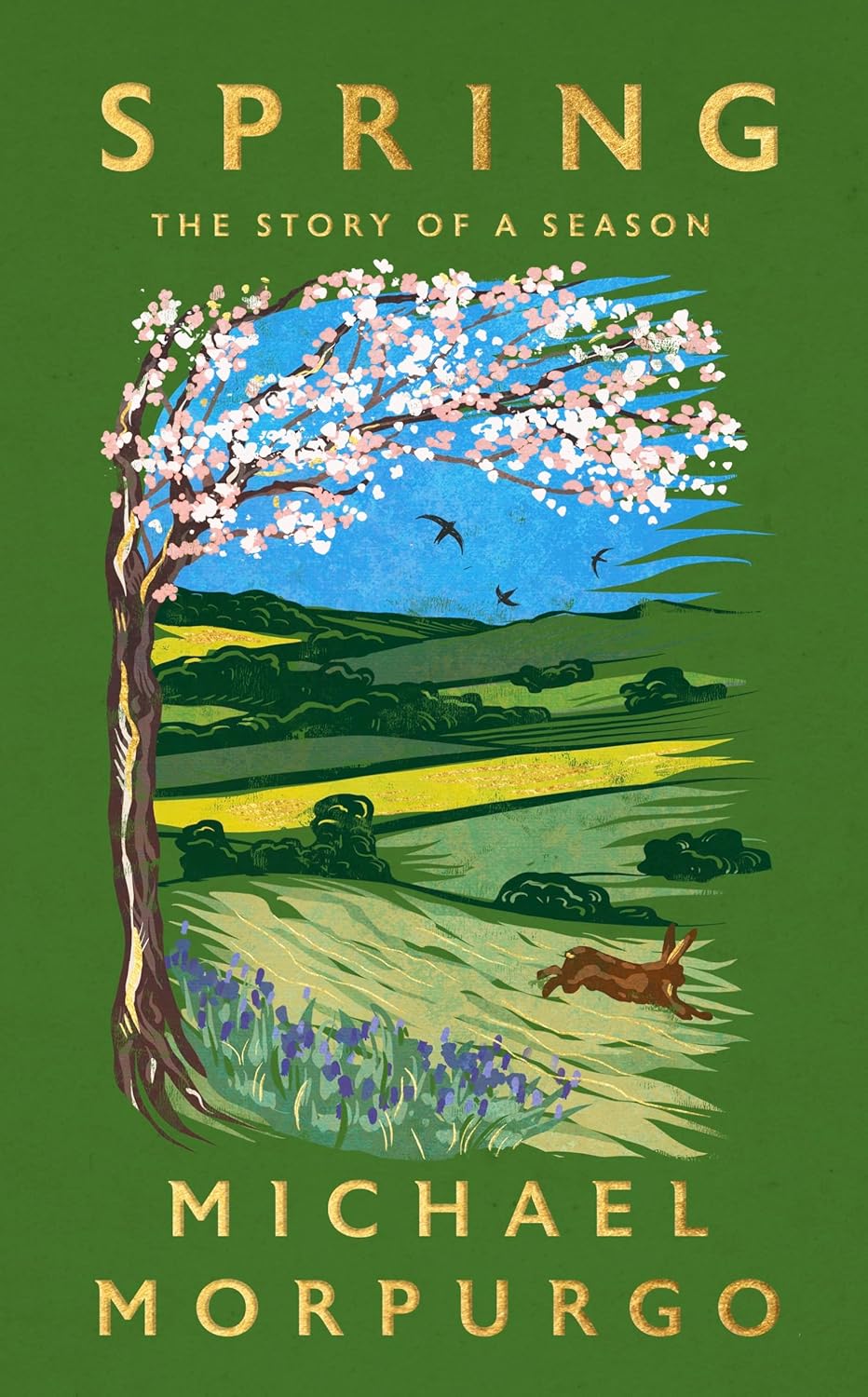 Spring: The Story of a Season by Michael Morpurgo