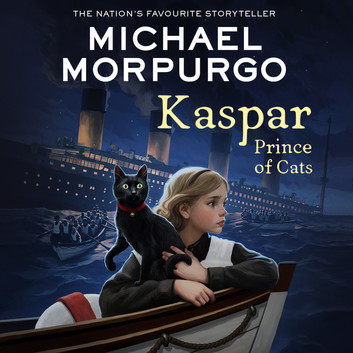 Kaspar Prince of Cats by Michael Morpurgo