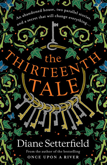 The Thirteenth Tale by Diane Setterfield