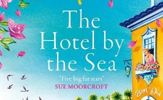 The Hotel by the Sea by Julie Caplin