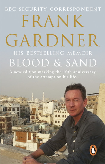 Blood and Sand by Frank Gardner