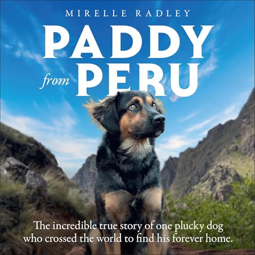 Paddy by Peru by Mirelle Radley