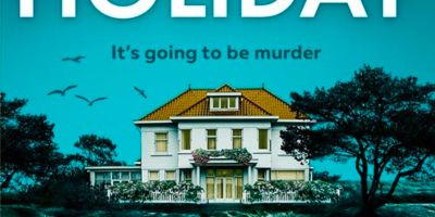 Our Holiday by Louise Candlish
