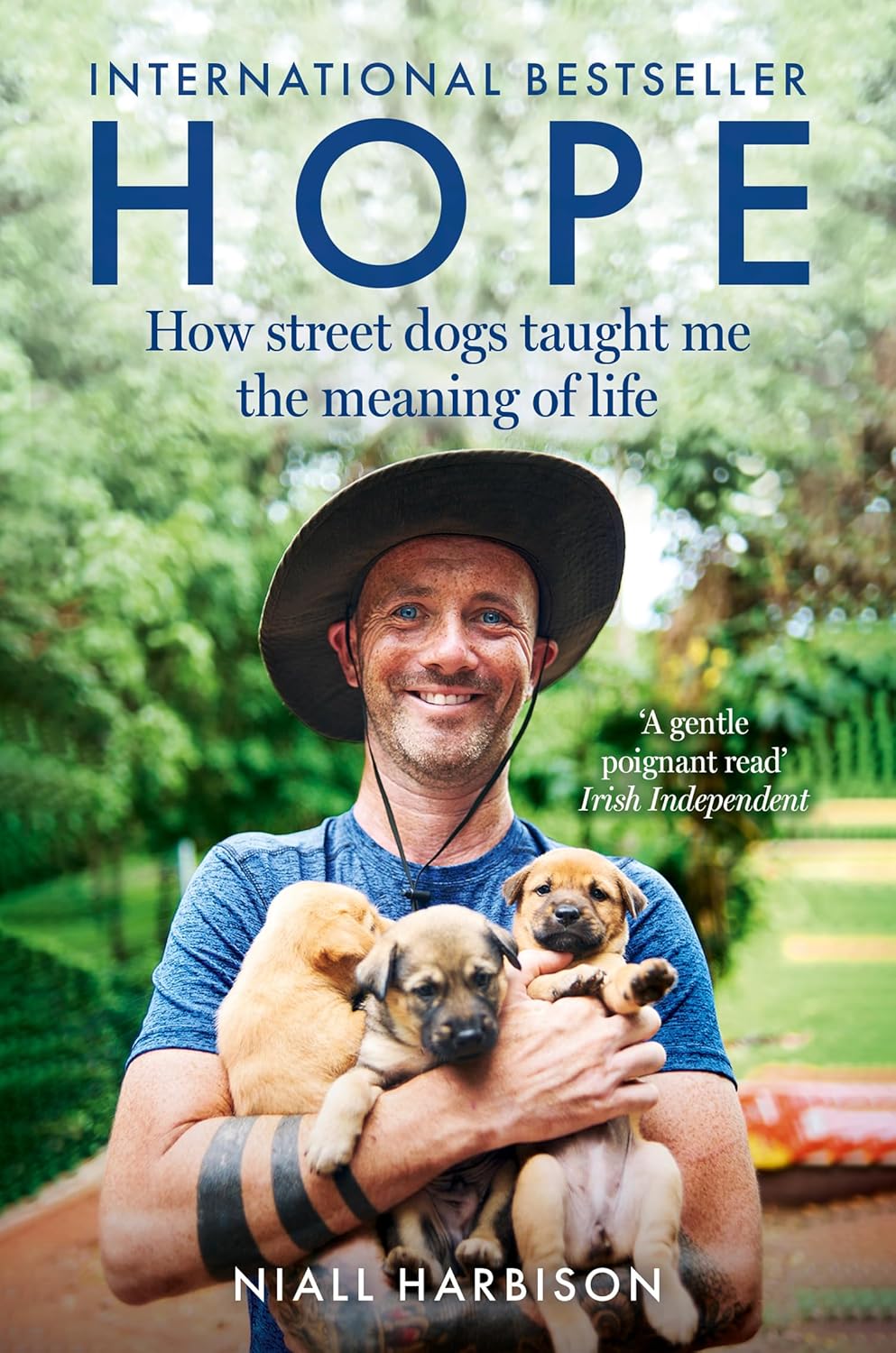 Hope – How Street Dogs Taught Me the Meaning of Life by Niall Harbison