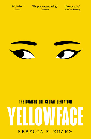 Yellowface by Rebecca F Kuang
