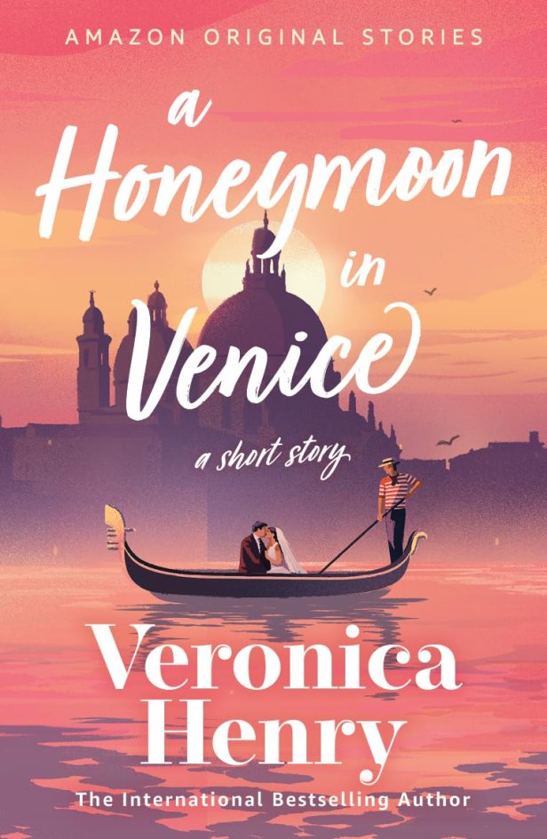 A Honeymoon in Venice by Veronica Henry