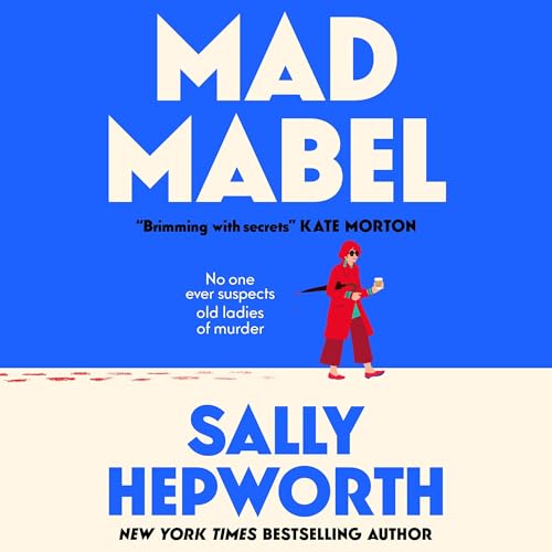 Mad Mabel by Sally Hepworth