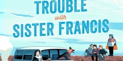 The Trouble with Sister Francis by Matt Coyne